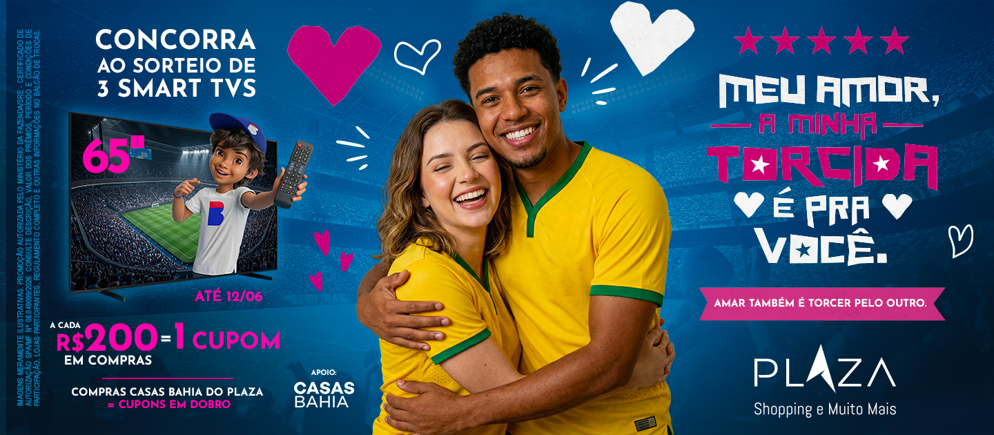 Campanha Mães e Namorados 2026